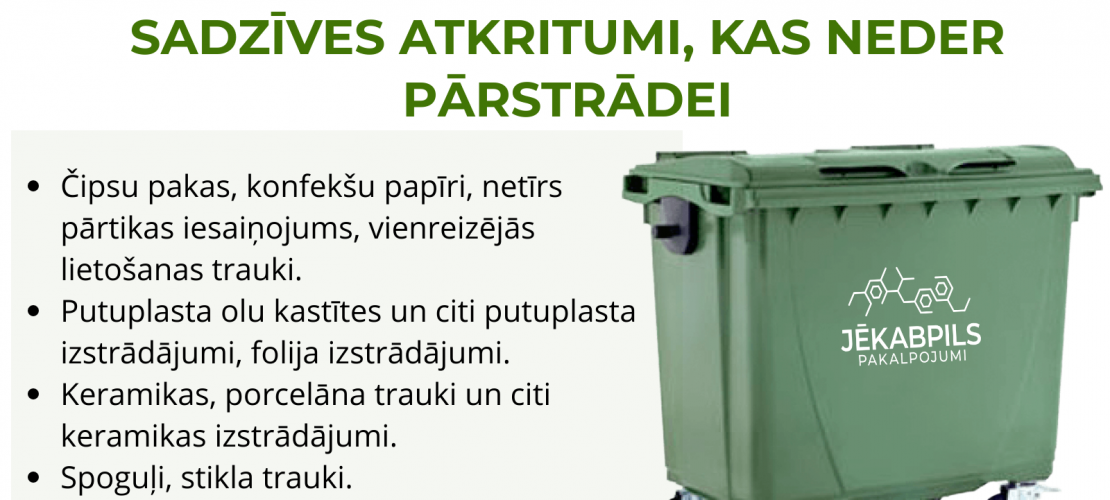 ŠĶIRO PAREIZI- Sadzīves atkritumi, kas nav piemēroti pārstrādei