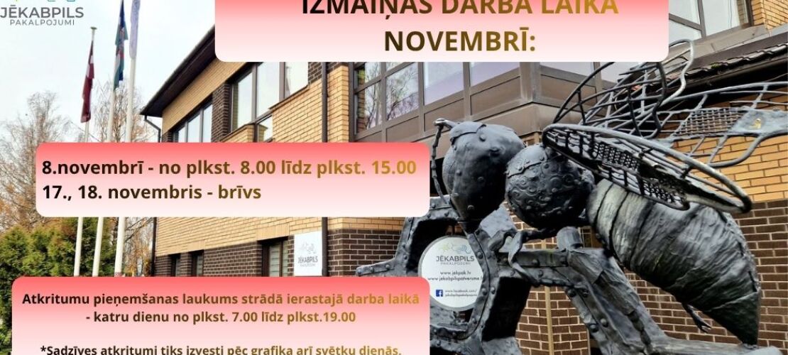 Darba laika izmaiņas novembrī